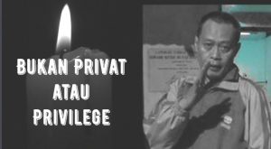 Bukan Privat atau Privilege
