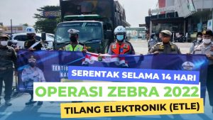 Operasi Zebra Jaya Digelar Mulai Hari ini, Simak 14 Jenis Pelanggarannya